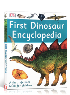DK儿童百科全书 恐龙First Dinosaur Encyclopedia 英文原版 恐龙图解认知启蒙 First Reference 儿童百科科普图书