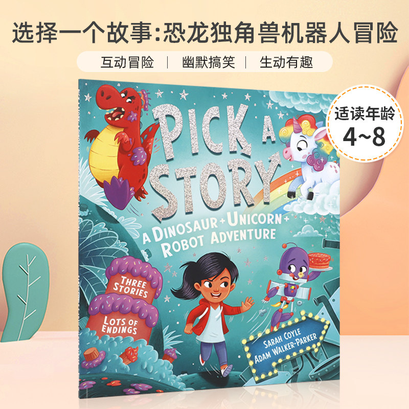 英文原版 Pick a Story: A Dinosaur Unicorn Robot Adventure 选择一个故事:恐龙独角兽机器人冒险儿童宝宝幽默冒险故事绘本