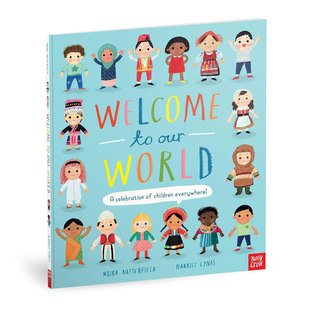 英文原版Welcome to Our World欢迎来到我们的世界了解世界各地的孩子们如何生活科普绘本 人文知识 探索世界平装绘本4-8岁