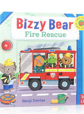 英文原版绘本Bizzy Bear Fire Rescue! 小熊很忙系列小小消防员火灾救援 机关操作纸板书交通工具书消防车英语启蒙儿童书籍