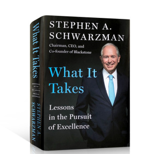 Takes 英文原版 现货 Schwarzman精装 经验与教训黑石集团苏世民自传回忆录What 史蒂夫施瓦茨曼Stephen 百事通 苏世民：我