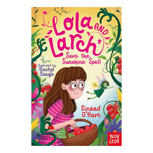 预售英文原版Lola and Larch #2: Save the Sunshine Spell萝拉的仙女奇遇记2 拯救阳光童话森林平装桥梁/章节书魔幻奇幻8-12岁