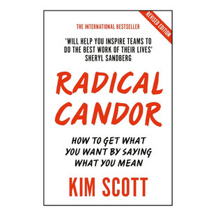 英文原版Radical Candor 彻底坦率 一种有温度而真诚的领导领导力高阶读物 商业与管理 18岁+