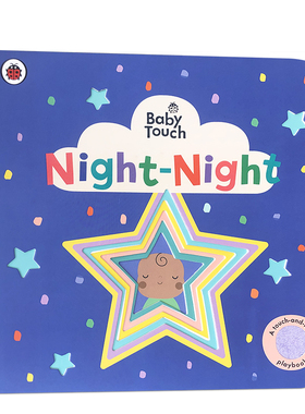 英文原版绘本Baby Touch: Night-Night宝宝接触:夜晚0-3岁幼儿Peekaboo躲猫猫Rainbow彩虹Playbook触摸书婴儿早教babytouch