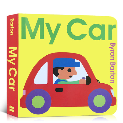 预售送音频英文原版绘本My Car byron barton我的小汽车撕不烂纸板书进口儿童启蒙英语图画故事3-6岁幼儿亲子阅读互动交通工具认知