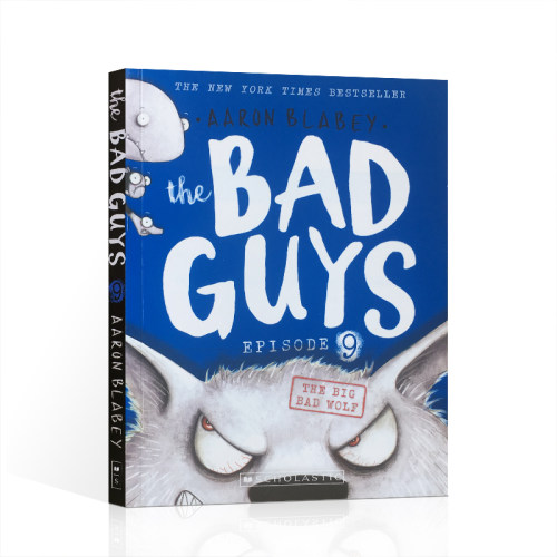 英文原版绘本 我是大坏蛋9 The Bad Guys Episode 9 系列章节书 儿童课外阅读英语图画故事书 插图童书儿童文学Scholastic学乐出版