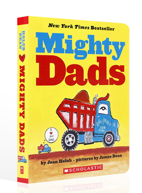 英文原版Mighty Dads强大的爸爸们 纽约时报畅销书 Scholastic学乐出版 儿童学前英语启蒙绘本 温馨亲子共读宝宝睡前故事纸板书