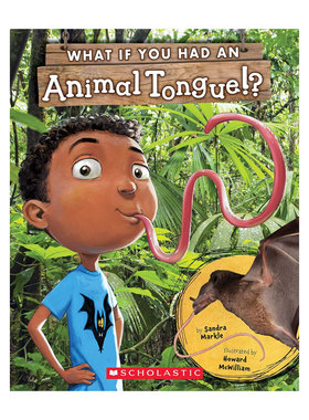 英文原版 What If You Had An Animal Tongue!? 如果你有动物的舌头 全彩插图趣味科普动物百科平装蓝思值810L 科普百科 4-8岁