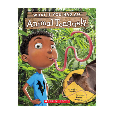英文原版 What If You Had An Animal Tongue!? 如果你有动物的舌头 全彩插图趣味科普动物百科平装蓝思值810L 科普百科 4-8岁