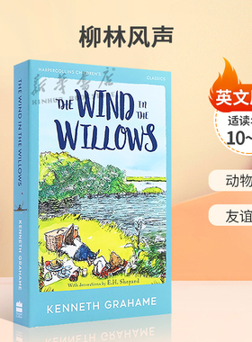 英文原版 HarperCollins Children’s Classics:  The Wind in the Willows 柳林风声经典儿童文学读物  友谊故事小说10-14岁