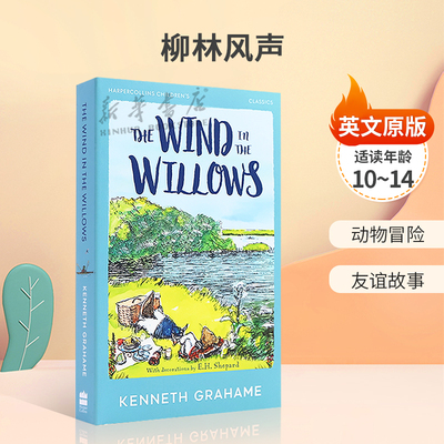 英文原版 HarperCollins Children’s Classics:  The Wind in the Willows 柳林风声经典儿童文学读物  友谊故事小说10-14岁