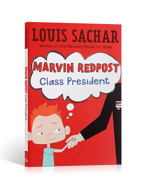 麻烦精马文#5 Marvin Redpost Class President班长 英文原版儿童幽默校园故事学生课外英语阅读桥梁书纽伯瑞金奖作者Louis Sachar