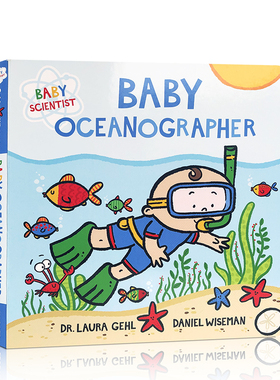 英文原版 Baby Oceanographer baby scientis系列儿童海洋百科知识绘本 幼儿STEM启蒙科普图画书 亲子共读纸板书