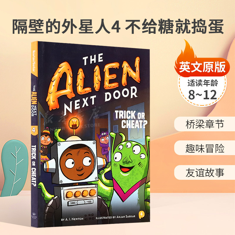 英文原版The Alien Next Door 4: Trick or Cheat隔壁的外星人4 不给糖就捣蛋外星人与地球人趣味冒险 桥梁/章节书8-12岁