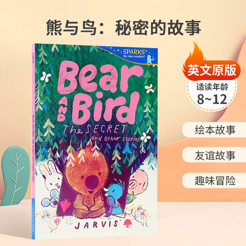 英文原版Candlewick Sparks: Bear and Bird: The Secret and Other Stories熊与鸟：秘密的故事熊跟鸟的冒险故事绘本8-12岁