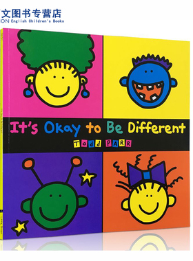 纽约畅销书作家Todd Parr作品It's Okay To Be Different正视接受自己跟别人不一样没关系家庭教育正能量建立自信心英文原版绘本