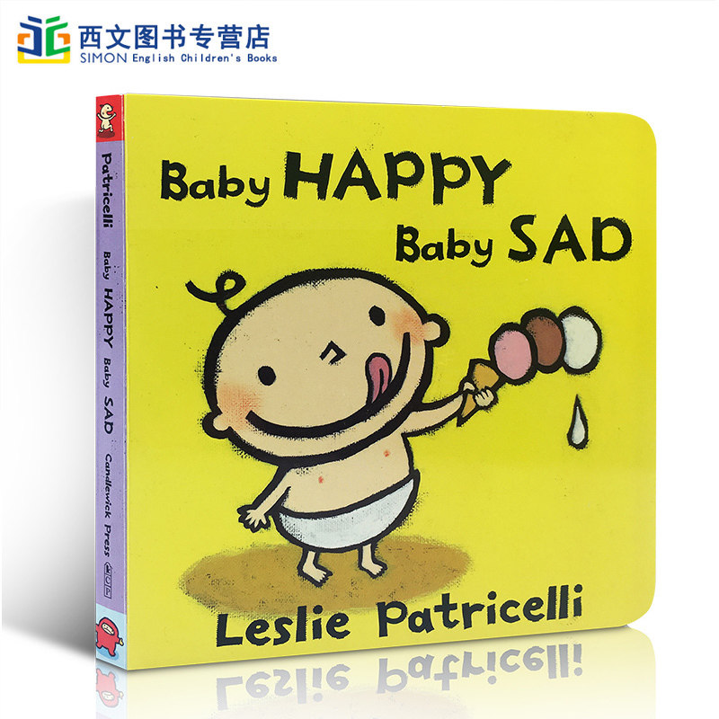【送音频】英文原版 Baby Happy Baby Sad 培养宝宝行为习惯系列：开心难过 纸板书Leslie Patricelli