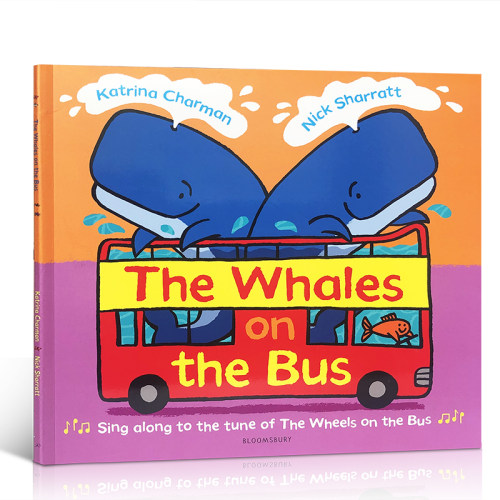英文原版绘本 The Whales on the Bus Nick Sharratt 巴士上的鲸鱼 幼儿启蒙认知宝宝学英语童谣公车上的轮子正版进口书