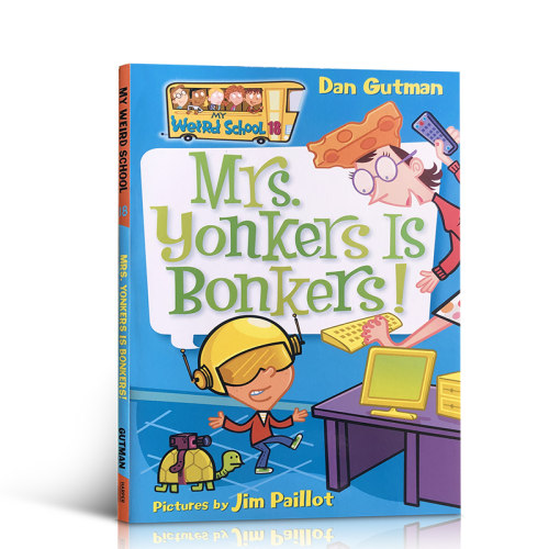 英文原版My Weird School #18: Mrs. Yonkers Is Bonkers!疯狂学校系列美国小学推荐读物 6-12岁幽默趣味性章节桥梁书