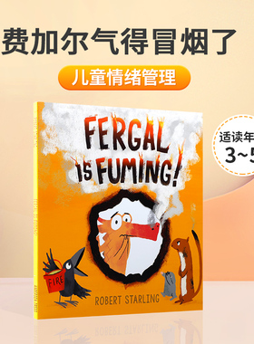 英文原版绘本Fergal is Fuming!费加尔气得冒烟了3-5岁儿童英语启蒙绘本 幼儿情绪管理温馨家庭亲子共读早教书幽默趣味图画书