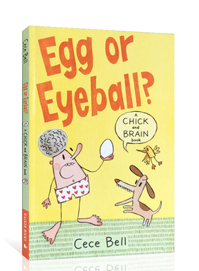 Chick and Brain: Egg or Eyeball? 鸡蛋或眼球 幽默滑稽 搞笑幽默小猪和小象纽伯瑞作家英文原版 童英语启蒙认知图画书绘本