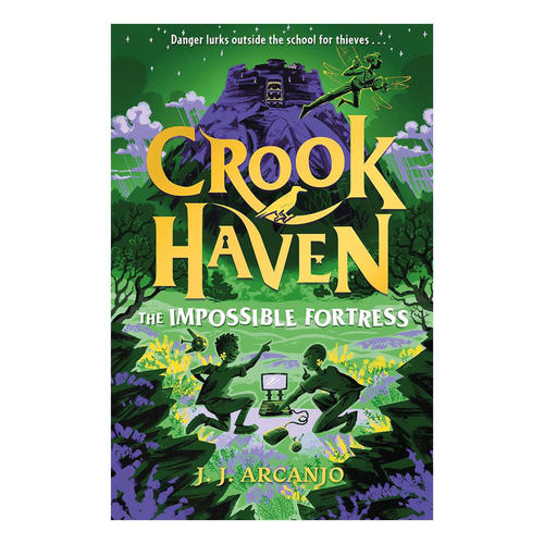 预售英文原版 Crookhaven #4: The Impossible Fortress 盗贼学校4 坚不可摧的堡垒 水石儿童图书奖入围 儿童动作冒险小说 10-14岁