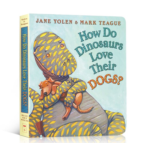 英文原版绘本 How Do Dinosaurs Love Their Dogs恐龙怎样爱护他的小狗们 家有恐龙系列 儿童英语启蒙纸板图画书 Scholastic学乐