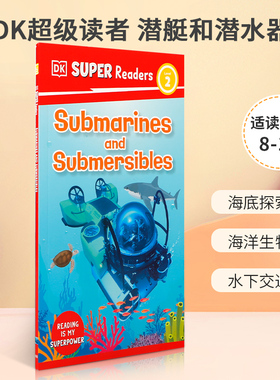 英文原版 DK Super Readers Level 2 Submarines and Submersibles  DK超级读者 2级 潜艇和潜水器 少年儿童科普百科STEAM读物