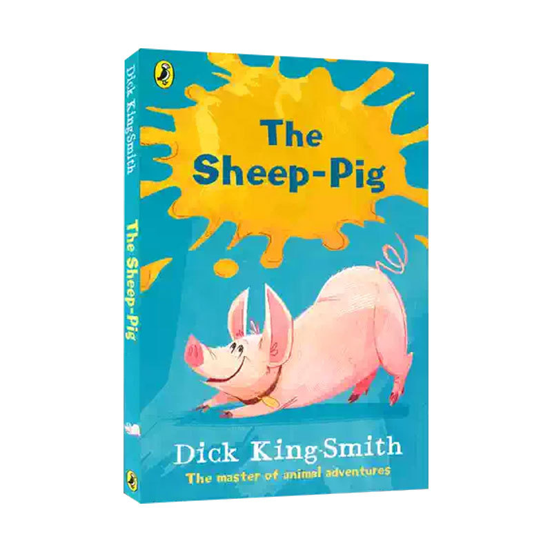 预售英文进口原版小说 卫报儿童小说奖:The Sheep Pig 牧羊猪 儿童文学 8-12岁课后阅读温馨小说 平装 迪克·金-史密斯的代表作