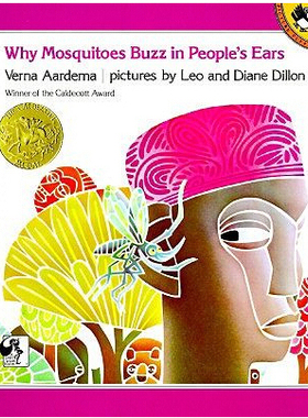 英文原版绘本 1976年凯迪克金奖作品 原版进口 Why Mosquitoes Buzz in People's Ears 为什么蚊子老在人们耳边嗡嗡叫 平装