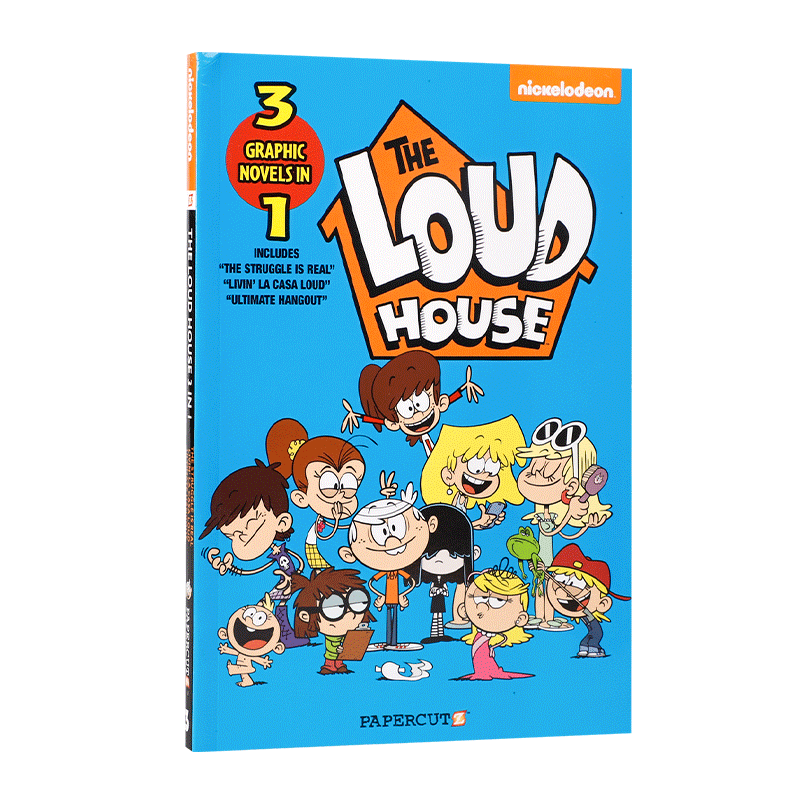 英文原版喧闹一家亲The Loud House #7-9The Struggle is Real, Livin’ La Casa Loud, Ultimate Hangou少儿英语课外阅读读物