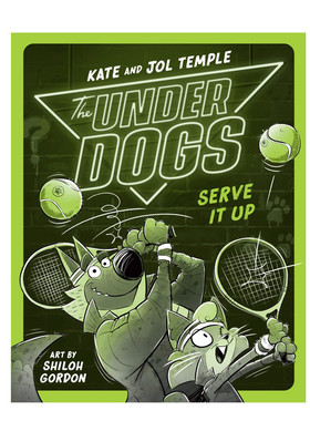 英文原版 The Underdogs Serve It Up 弱者服务 狗侦探推理悬疑故事书 9-12岁青少年儿童侦探推理进阶桥梁漫画书 Razorbill