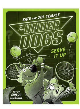 英文原版 The Underdogs Serve It Up 弱者服务 狗侦探推理悬疑故事书 9-12岁青少年儿童侦探推理进阶桥梁漫画书 Razorbill