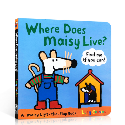 送音频英文原版小鼠波波Where Does Maisy Live?: A Maisy Lift-the-Flap Book儿童纸板翻翻书亲子互动边玩边学儿童启蒙 2-5岁