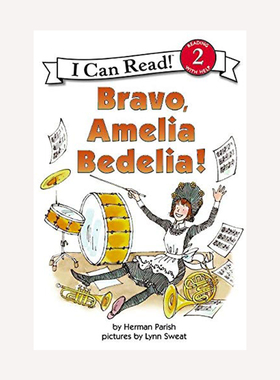 英文原版I Can Read Level 2我可以读2级糊涂女佣喝彩 Bravo Amelia Bedelia 4-6岁儿童分级阅读汪培珽书单英语词汇量积攒书籍