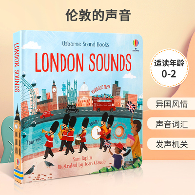 英文原版 London Sounds 伦敦的声音 10种声音畅游伦敦 0-2岁幼儿宝宝启蒙培养声音词汇科普入门发声书纸板书