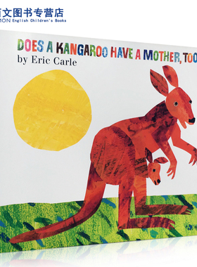 【西文优选】送音频英文原版绘本Eric Carle Does a Kangaroo Have a Mother Too袋鼠也有妈妈吗平装廖彩杏书单张湘君推荐正版