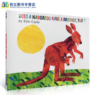 【西文优选】送音频英文原版绘本Eric Carle Does a Kangaroo Have a Mother Too袋鼠也有妈妈吗平装廖彩杏书单张湘君推荐正版