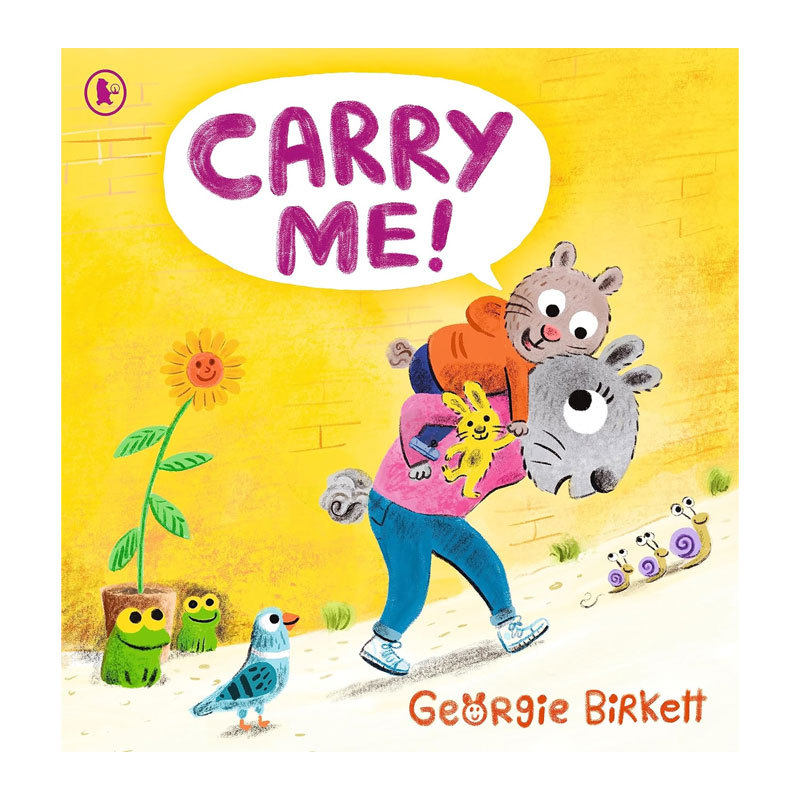 英文原版Carry Me!背着我不想走路的孩子趣味绘本 亲子共读 母爱故事平装绘本4-8岁
