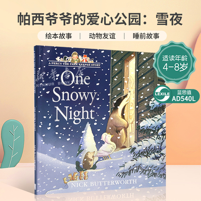 英文原版A Tale from Percy's Park: One Snowy Night帕西爷爷的爱心公园：雪夜公园管理员珀西和动物朋友们绘本睡前故事4-8岁