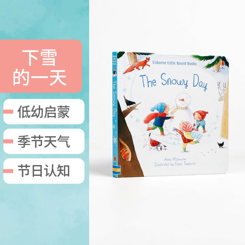 英文原版尤斯伯恩系列童书 The Snowy Day 下雪的一天 Usborne出版儿童英语启蒙节日季节天气认知纸板书Little Board Books系列