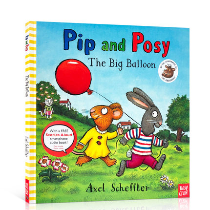 【送音频】英文原版绘本Pip and Posy the big balloon 波西和皮普:大气球 大开名家 Axel Scheffler儿童启蒙图画故事书 3-6岁