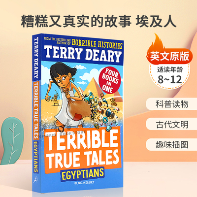 英文原版 Terrible True Tales: Egyptians 糟糕又真实的故事 埃及人 可怕的历史作者 科普读物 古代文明 趣味插图 8-12岁