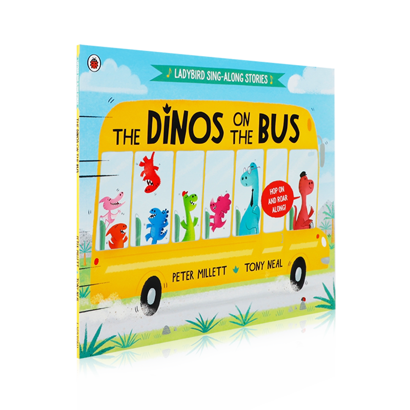 英文原版绘本公交车上的恐龙The Dinos on the Bus Series: Ladybird Sing-along Stories儿童英语启蒙认知绘本宝宝韵文童谣图画书