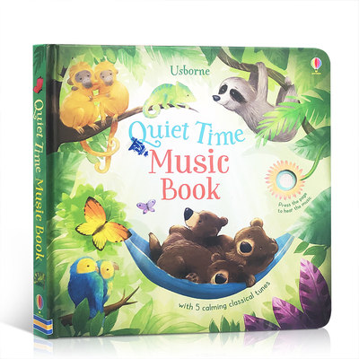 Usborne出品 静听音乐声Quiet time music book英文原版发声书 宝宝韵律乐感启蒙低幼儿童启蒙早教绘本亲子共读图画书2-6岁