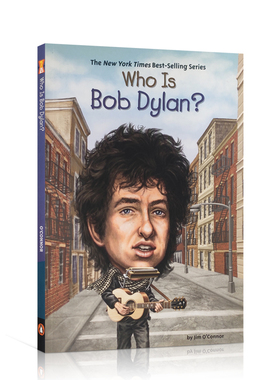 英文原版绘本 Who Is Bob Dylan?鲍勃·迪伦是谁？Who Was/Is 系列名人传记 诺贝尔奖获得者中小学生英语课外阅读读物正版进口书
