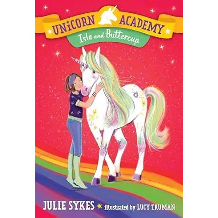 英文原版 独角兽学院Unicorn Academy #12: Isla and Buttercup儿童英语阅读友谊冒险故事桥梁书Penguin出版