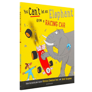 英文原版 You Can't Let an Elephant Drive a Racing Car 你不能让大象开赛车 畅销书后续 搞笑幽默故事绘本 儿童英语进阶读物