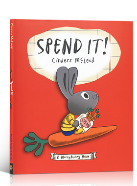 怎么花钱 SPEND IT! Moneybunny系列 英文原版绘本 树立正确的金钱消费 儿童英语启蒙图画故事书精装3-6岁 第2本Cinders McLeod