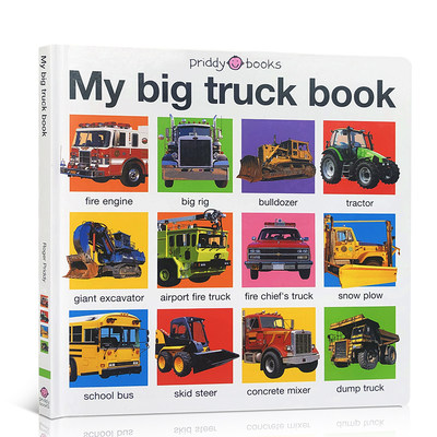 英文原版绘本 My Big Truck Book我的大卡车书儿童启蒙认知纸板书撕不烂正版进口幼儿英语阅读图画书3-6岁科普读物